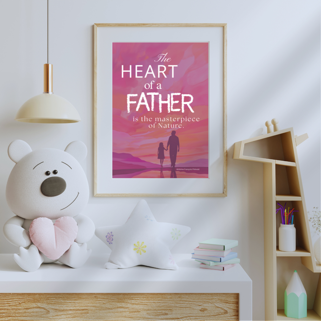 Inspirational fatherhood quote artwork above a child’s dresser in a pastel-themed kids' room.