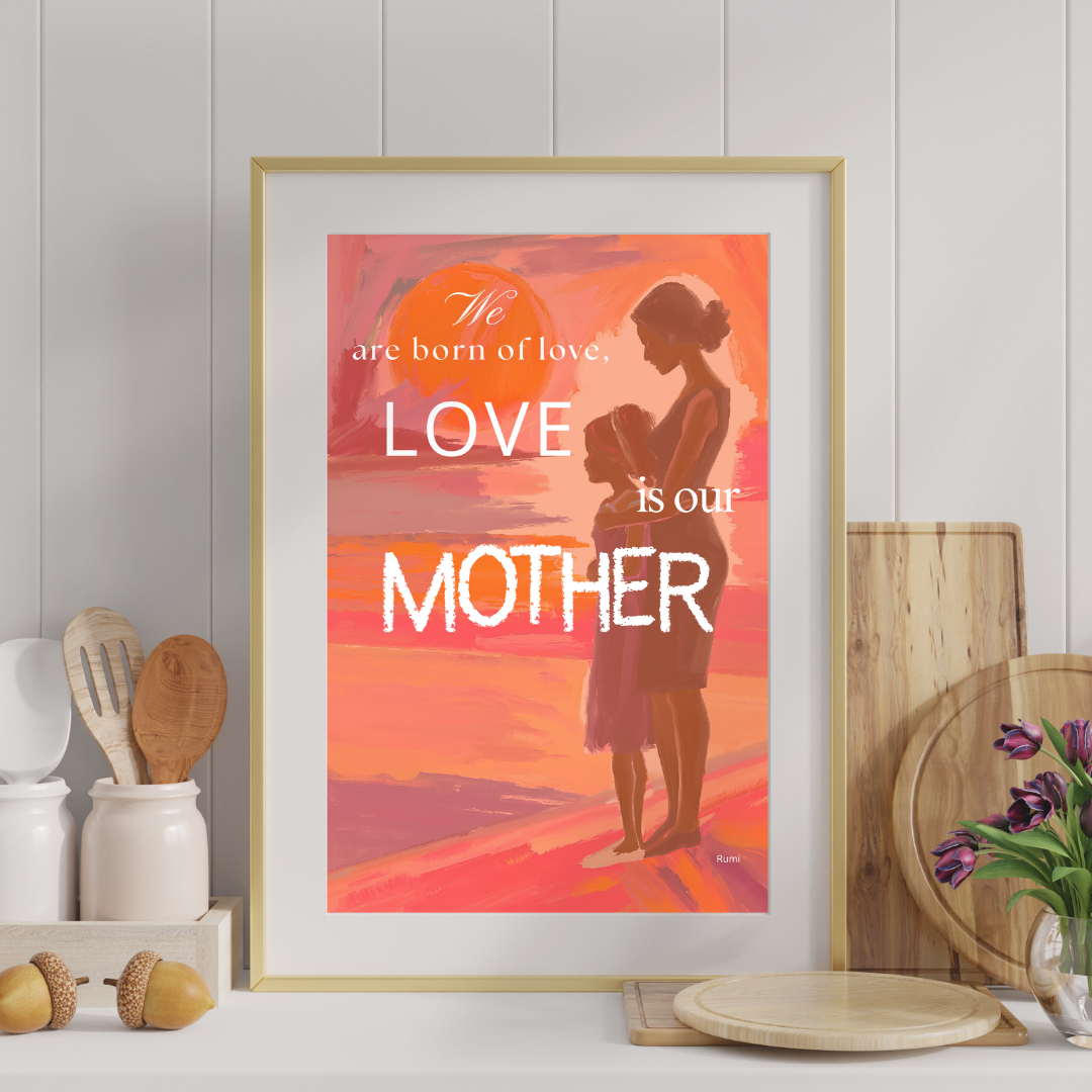 Framed artwork with mother and daughter inspirational quote over silhouette of a mother and child against a sunset.