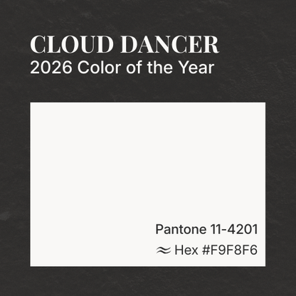 Text indicating 'Cloud Dancer 2026 Color of the Year' with Pantone color information on a dark background.